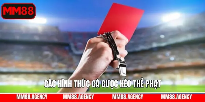 Điểm qua các loại kèo cược thẻ phạt phổ biến nhất MM88 Điểm qua các loại kèo thẻ phạt phổ biến nhất MM88